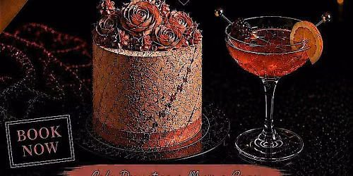 Cake & Cocktails