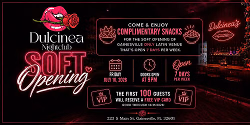 Soft Opening Dulcinea Nightclub
