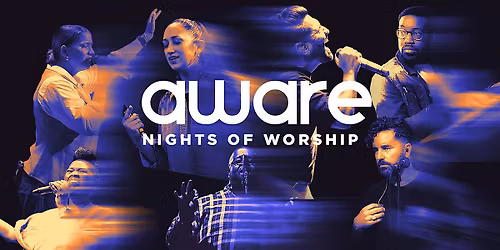 Aware Night of Worship