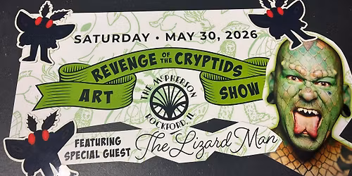 Revenge of the Cryptids Art Show..Featuring Lizard Man