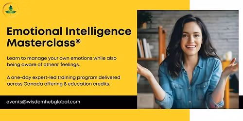 Emotional Intelligence\u00ae 1 Day Masterclass in Guelph | Wisdom Hub