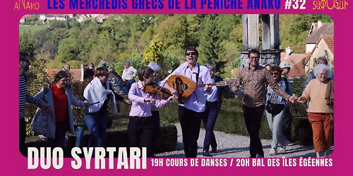 MERCREDI GREC #32 : Bal des \u00eeles \u00e9g\u00e9ennes avec le DUO SYRTARI