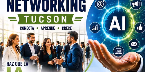 LATINO BUSINESS NETWORKING - TUCSON