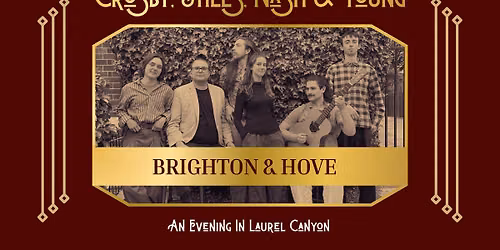 Crosby, Stills, Nash & Young: An Evening in Laurel Canyon