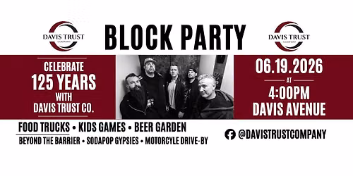 Davis Trust Company's 125th Anniversary Block Party 