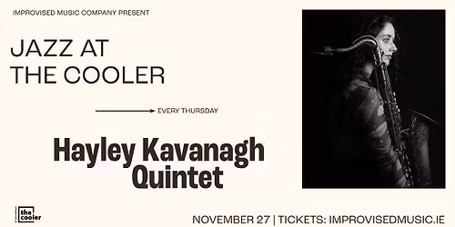 Hayley Kavanagh Quintet at The Cooler