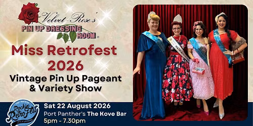 Miss Retrofest Vintage Pin Up Pageant 2026 & Variety Show