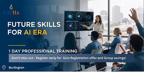 Future Skills for AI Era: 1 Day Professional Training in Burlington