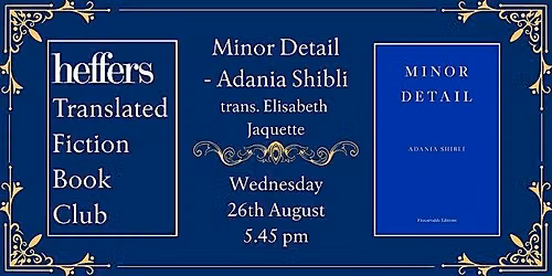 August Translated Fiction Book Club, at Heffers Bookshop