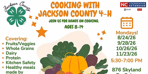 Jackson County 4-H Fall Cooking Series (Aug-Nov)