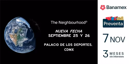 The Neighbourhood | CDMX