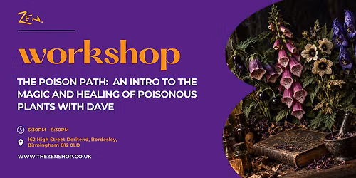 The Poisonous Path: an intro to poison in traditional healing and magic