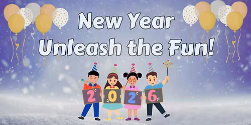 New Year - Unleash the Fun!