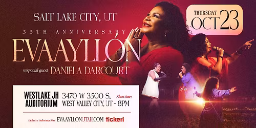 Eva Ayll\u00f3n \u2013 55\u00b0 Aniversario en Salt Lake City con Daniela Darcourt