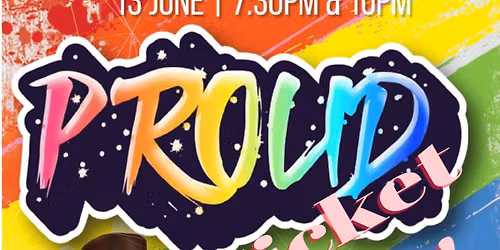 2nd Saturday Presents: PROUD