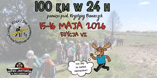 100 km w 24 h, edycja VI