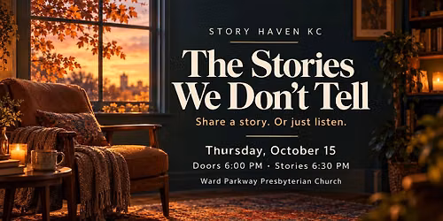 The Stories We Don't Tell