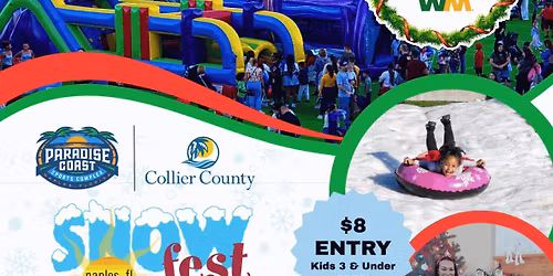 Naples Snow Fest!