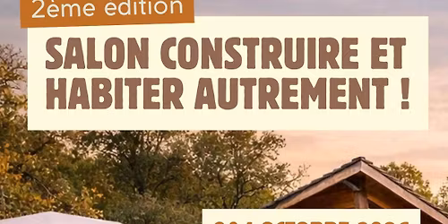 SALON \u2013 CONSTRUIRE & HABITER AUTREMENT | \u00c9DITION 2