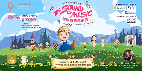 "THE SOUND OF MUSIC Youth Edition" - CFA's 12th Anniversary Children Musical Production 2026