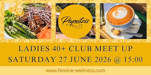 Ladies 40+ Club Meet Up - Johannesburg