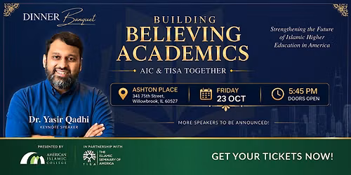 Building Believing Academics: AIC & TISA Banquet