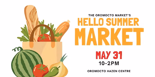 Oromocto\u2019s Hello Summer Market 