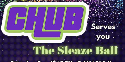 CHUB: Category is Sleaze Ball