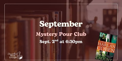 Mystery Pour Club - Caught
