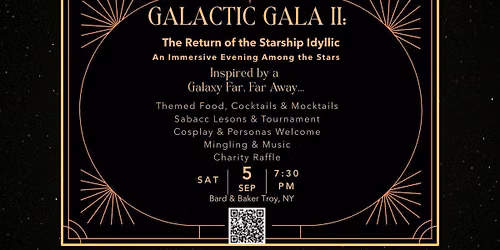 Galactic Gala II: The Return of the Starship Idyllic