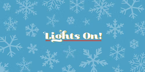 Lights On! | Historic Downtown Bryan