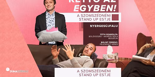 A Szomsz\u00e9dn\u00e9ni Produkci\u00f3s Iroda \u00f6n\u00e1ll\u00f3 estje Nyerges\u00fajfaluban!