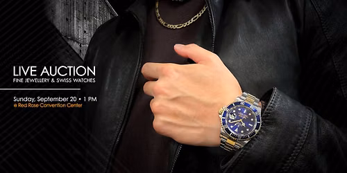 Live\/In-Person Auction in Mississauga -Fine Jewellery & Swiss Watches \u2013 Sunday September 20th, 2026 