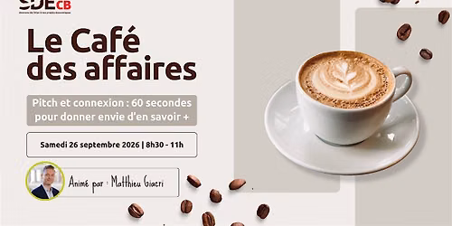 Le Caf\u00e9 des affaires - Pitch et connexion