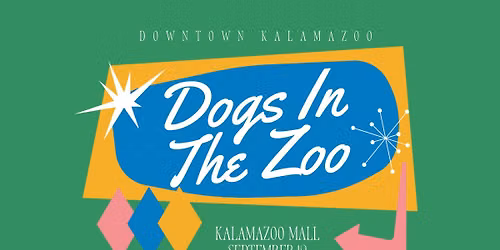 Dogs In The Zoo — Kalamazoo Mall, Kalamazoo, MI