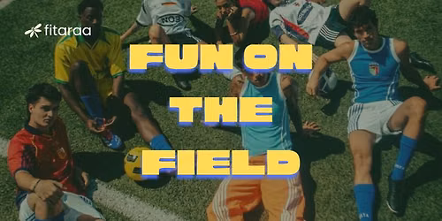Fun on the field