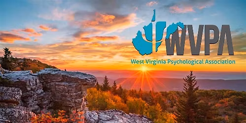West Virginia Psychological Association Fall 2026 Conference