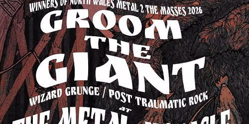 Groom The Giant LIVE at The Metal Monocle