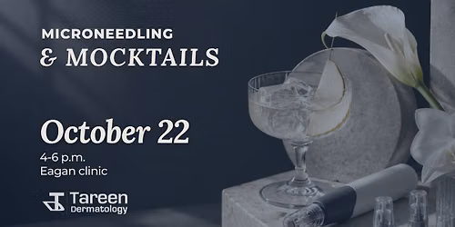 Microneedling & Mocktails- Eagan