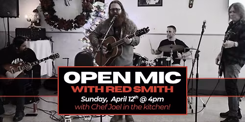Open Mic with Red Smith \ud83c\udfa4\ud83c\udfb6