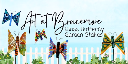 Art at Brucemore: Glass Butterfly Garden Stake (SOLD OUT)