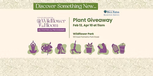 FREE! Plant Giveaway at Wildflower Park
