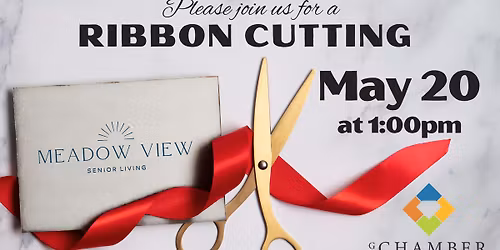 Ribbon Cutting- Meadow View Senior Living