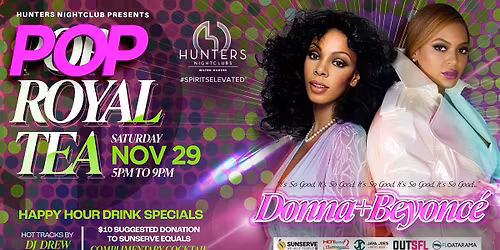 Hunters Nightclub Presents: POP RoyalTea