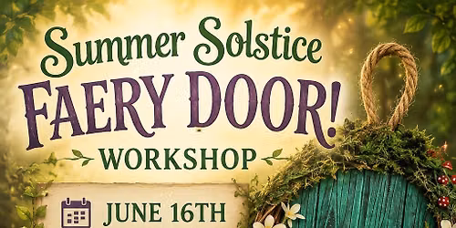 Faery Door-Summer Solstice Paint Night