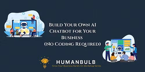 Build Your Own AI Chatbot for Your Business (No Coding Required)