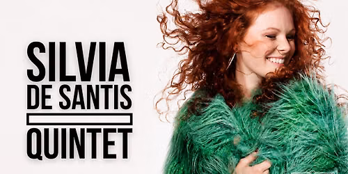 SILVIA DE SANTIS QUINTET