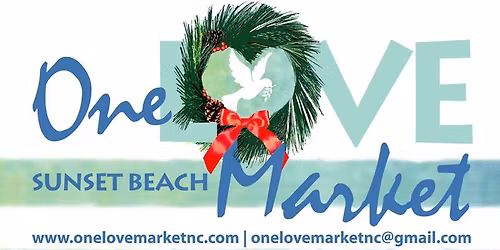 One LOVE Market Christmas Festival & HOLIDAY Market