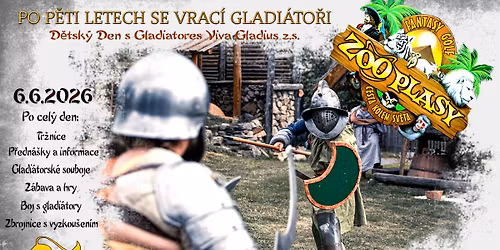 D\u011btsk\u00fd den s Gladi\u00e1tory v ZOO Plasy