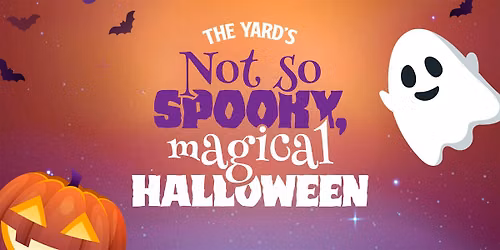 The Yard's Not So Spooky, Magical Halloween!